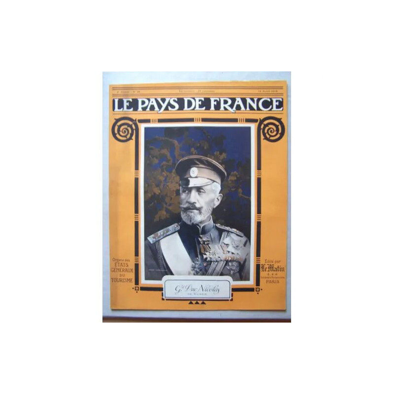 Pays De France (Le) N° 26 Du 15/04/1915
