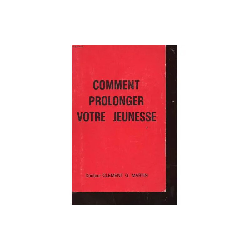 Comment Prolonger Votre Jeunesse