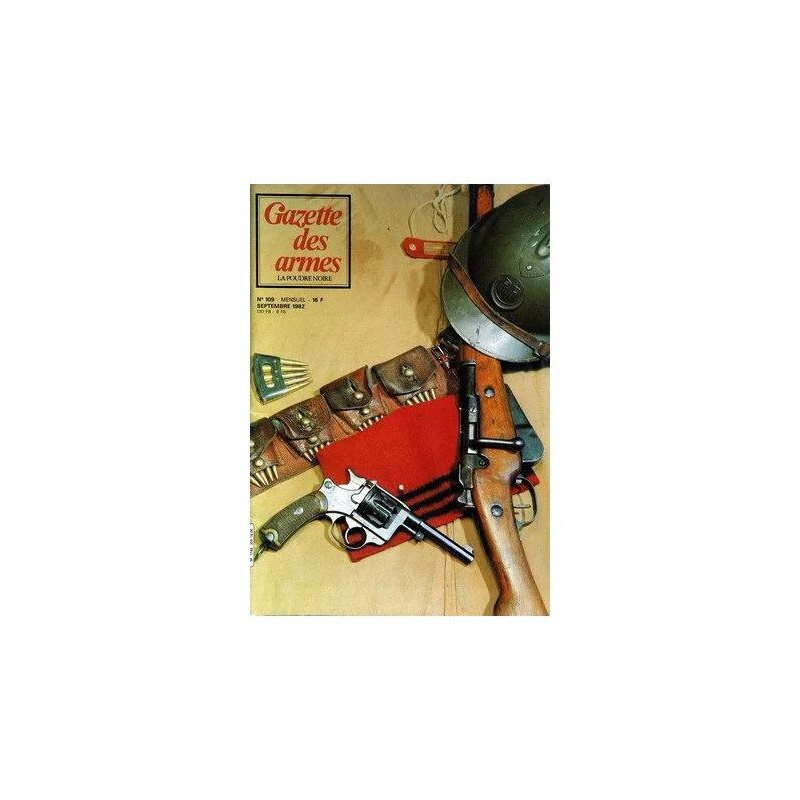 Gazette Des Armes N° 109 Du 01/09/1982