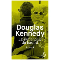La Symphonie Du Hasard - Tome 3