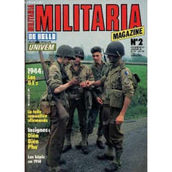 Militaria Magazine - N°2 - Dec 1984-Janvier 1985 / 1944 : Les...