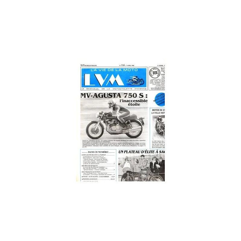 La vie de la moto N° 114 : MV Agusta 750 S : l'inaccessible étoile