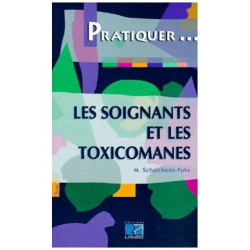 Les Soignants Et Les Toxicomanes