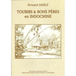 Toubibs et bons pères en Indochine