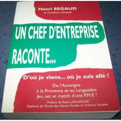 Un chef d'entreprise raconte
