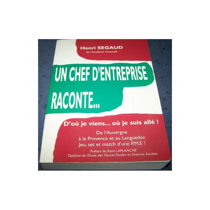 Un chef d'entreprise raconte