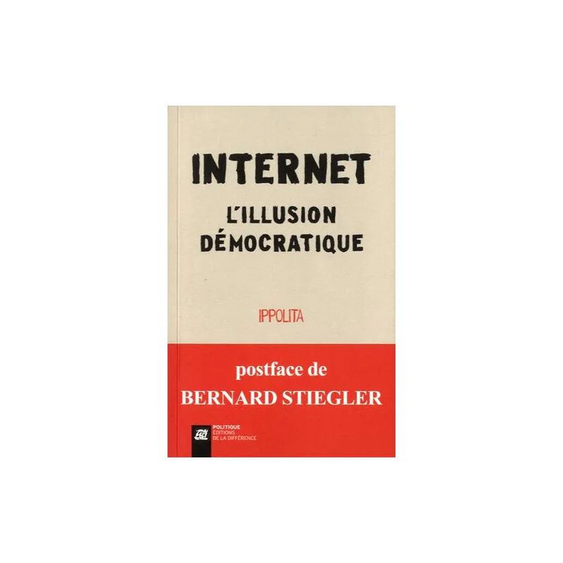 Internet - L'illusion Démocratique