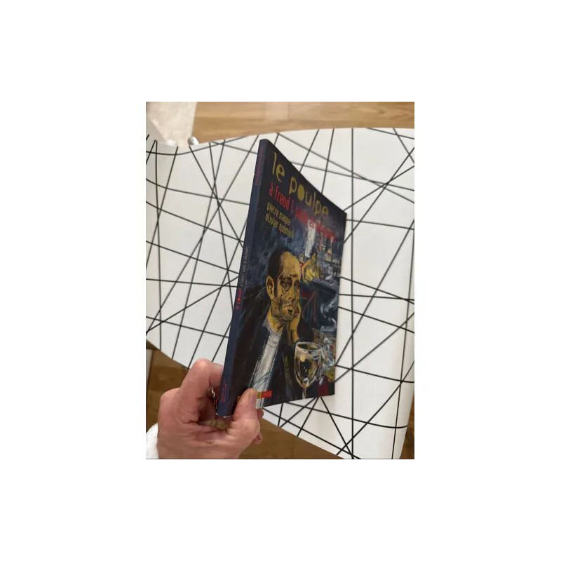 LE POULPE A FREUD SALES ET MECHANTS PAR PIERRE MAGNE ET OLIVIER...