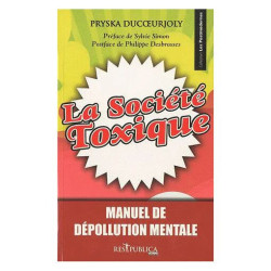 La Société Toxique