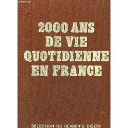2000 Ans De Vie Quotidienne En France