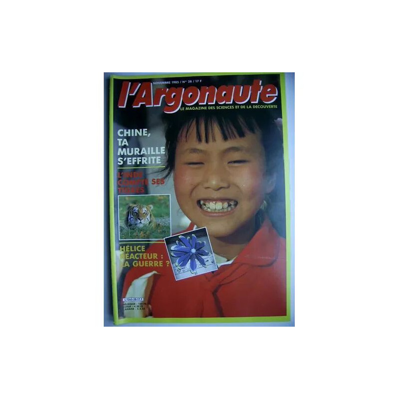 L'argonaute N° 28 : tChine ta muraille s'effrite l'Inde compte ses...