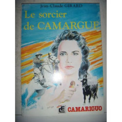 Le sorcier de Camargue 1985 BE