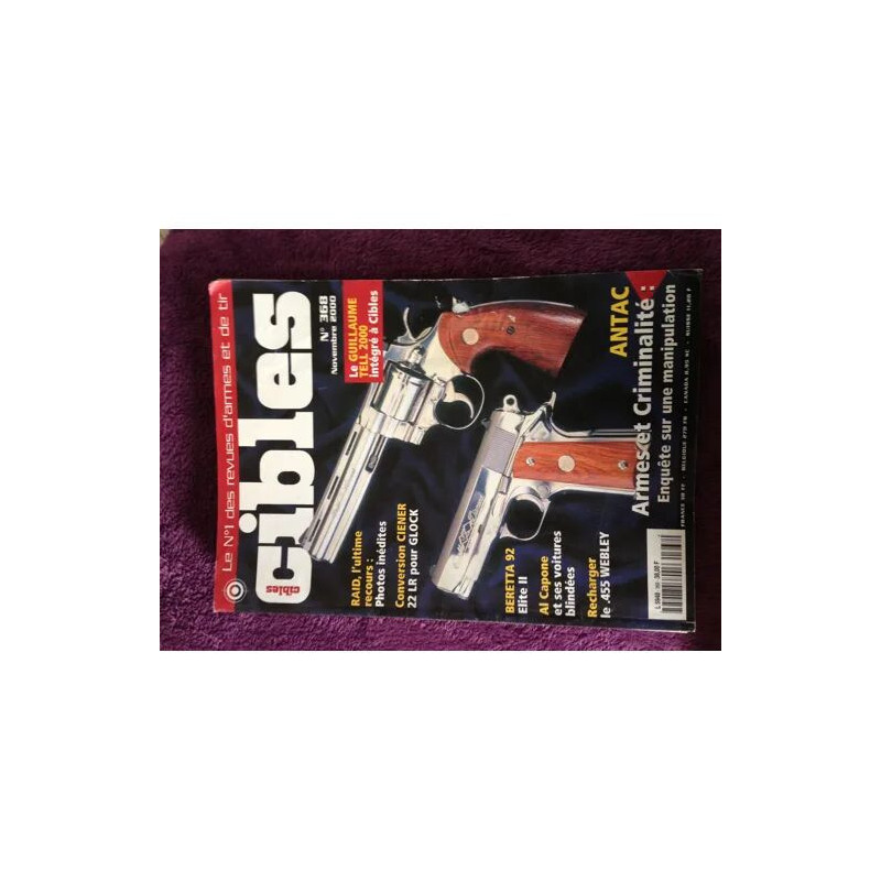 CIBLES 368 LES VOITURES BLINDEES D'AL CAPONE/FUSIL FRANCAIS...