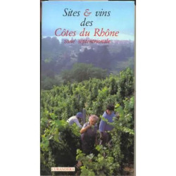 Sites Et Vins Des Cotes Du Rhone Zone Septentrionale