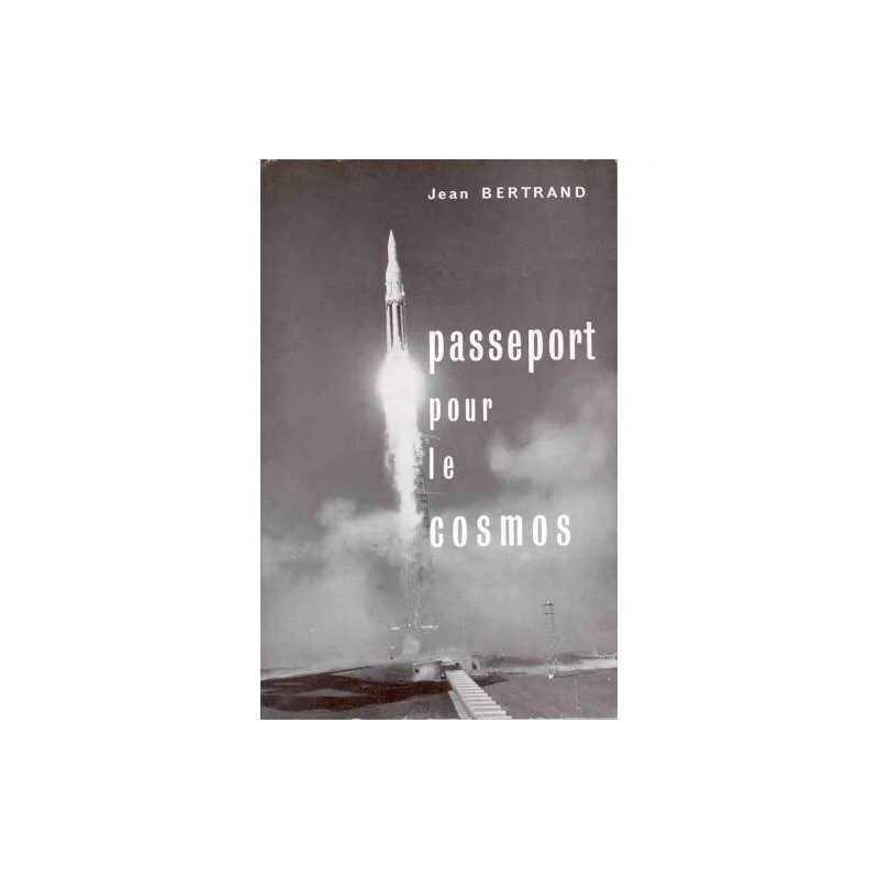 Passeport pour le cosmos