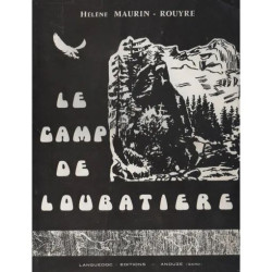 Le camp de Loubatière