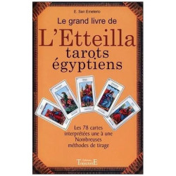 Le Grand Livre De L'etteilla - Tarots Égyptiens