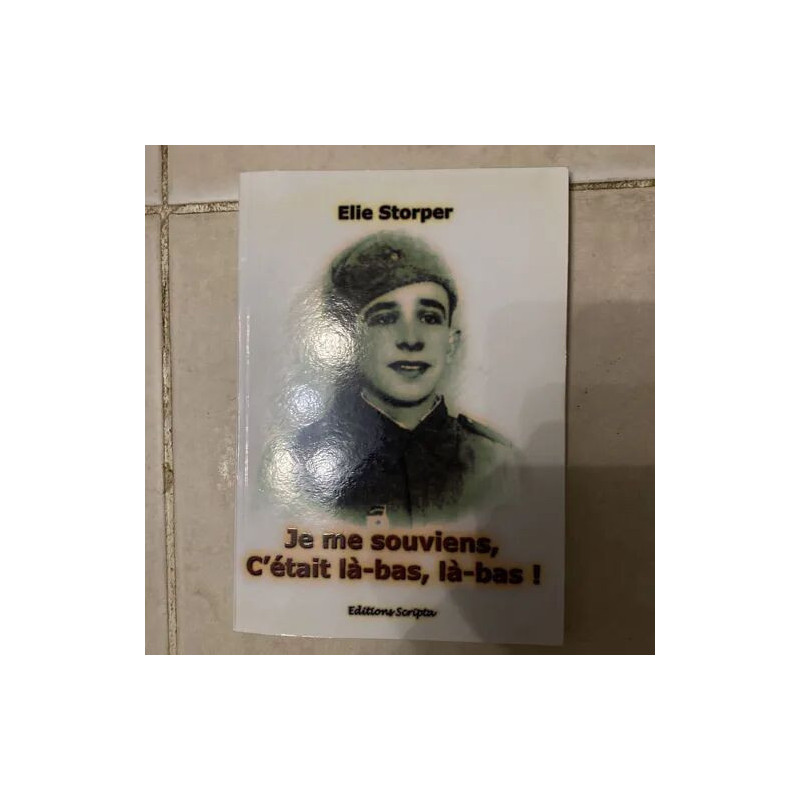 JE ME SOUVIENS C'ETAIT LA BAS LA BAS