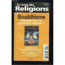 La Revue Des Religions N°3 : Bouddhisme. Philosophie De La Vie Ou...