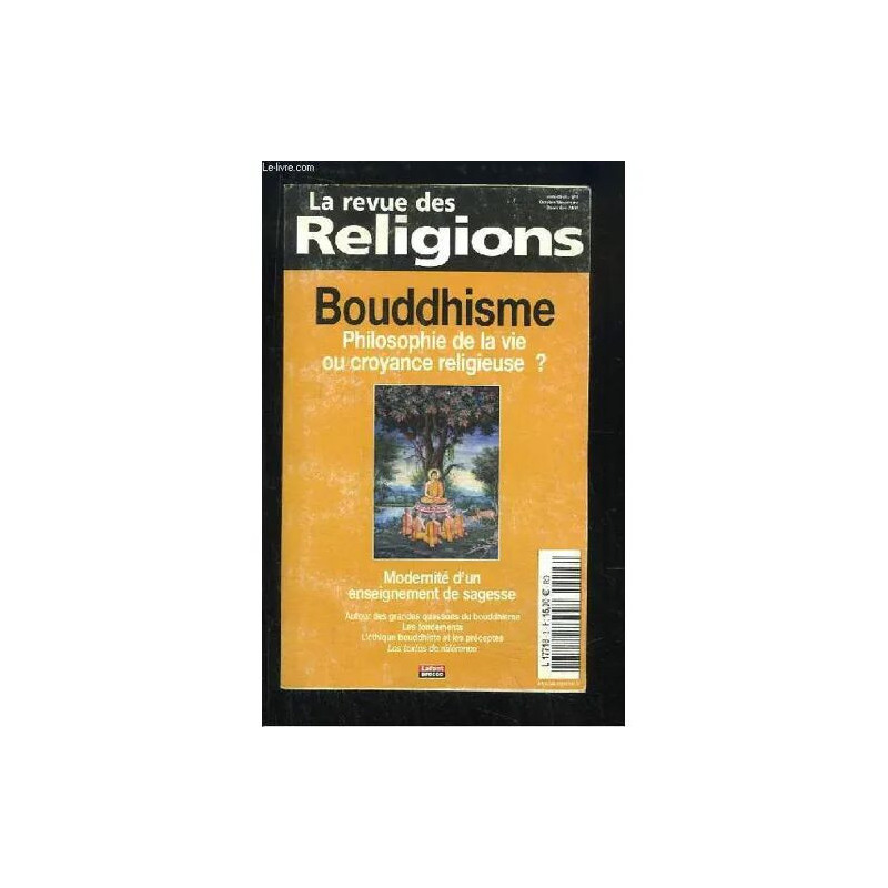 La Revue Des Religions N°3 : Bouddhisme. Philosophie De La Vie Ou...