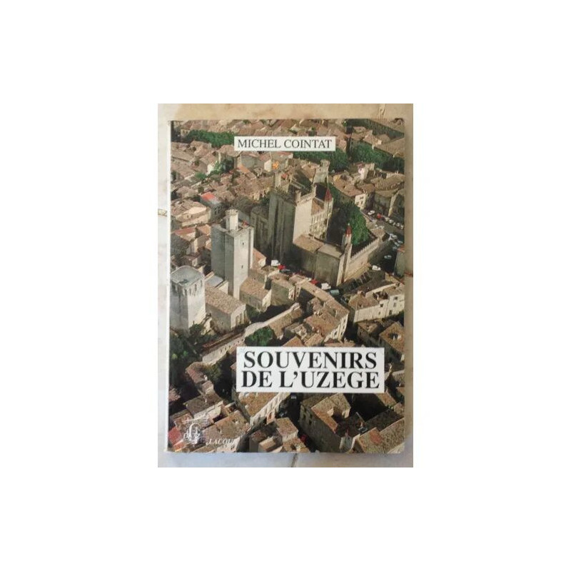 SOUVENIRS DE L'UZEGE