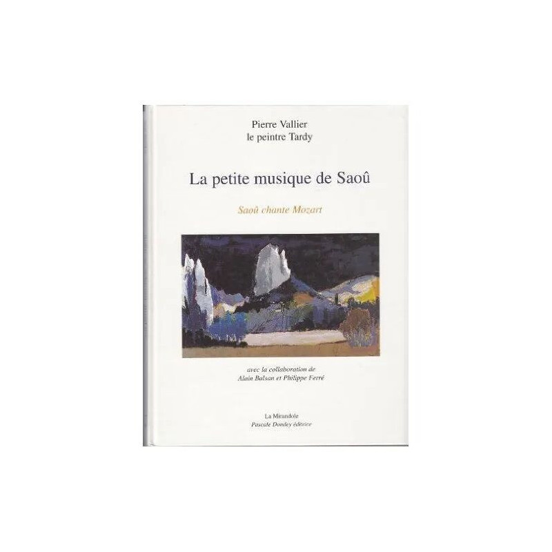 Petite Musique De Saoû - Saoû Chante Mozart