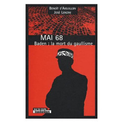 Mai 68 - Baden : La Mort Du Gaullisme