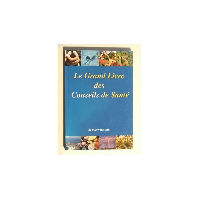 le grand livre des conseils de santé