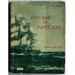 Voyage et fantaisie mémoires d'un naif 1ère série