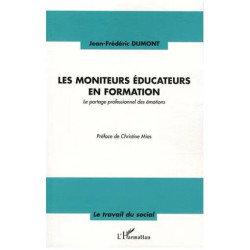 Les Moniteurs Éducateurs En Formation - Le Partage Professionnel...