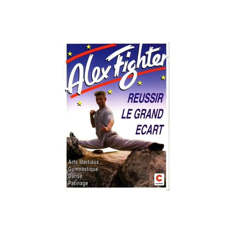 Réussir Le Grand Écart