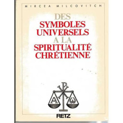 Des symboles universels à la spiritualité chrétienne