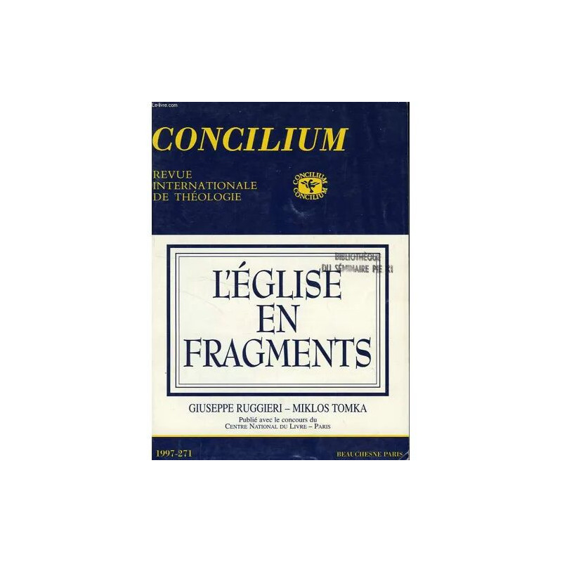 Concilium N° 271 1997 L'eglise En Fragments
