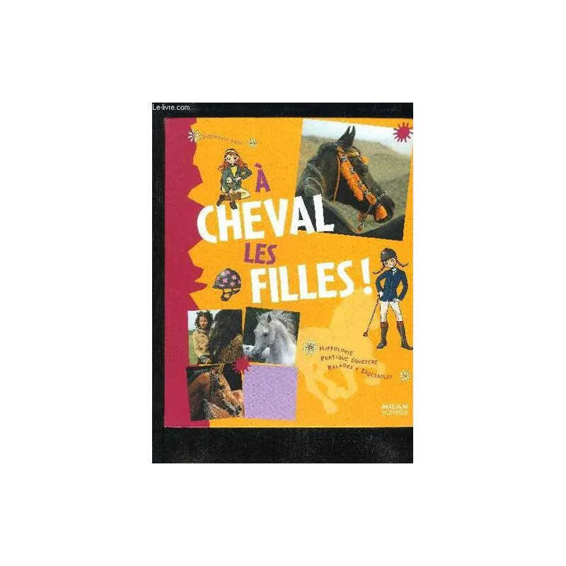 A Cheval Les Filles - Hippologie Pratique Equestre Balades Spectacles