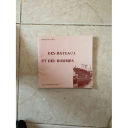 PORT DE BOUC - DES BATEAUX ET DES HOMMES