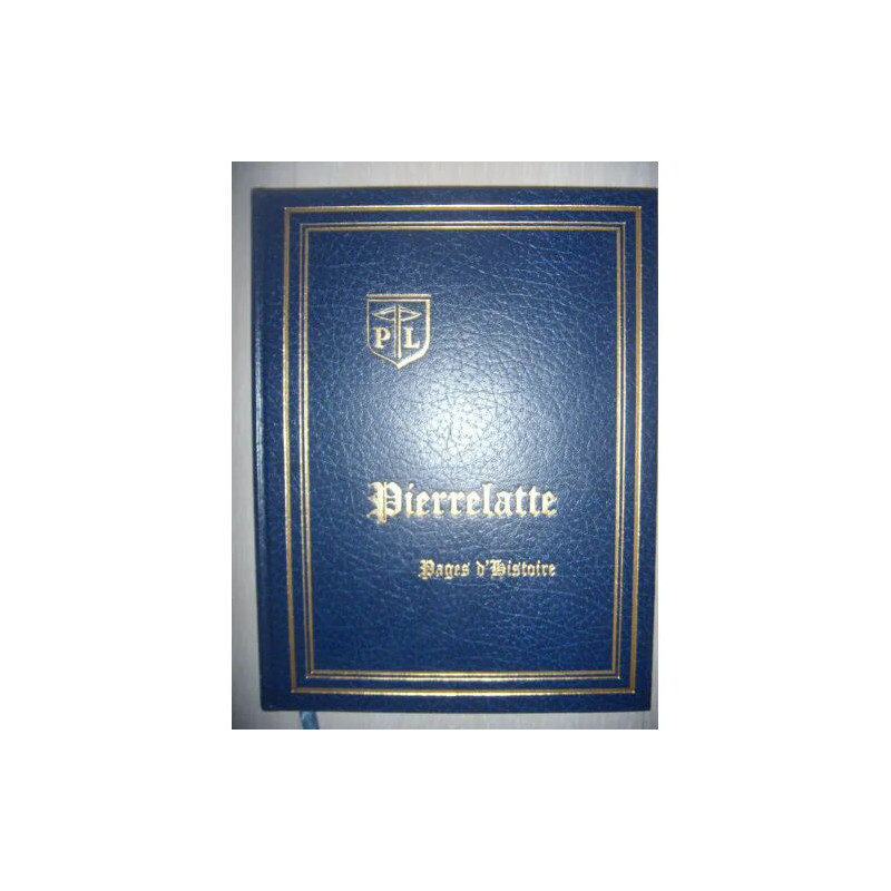 Drôme : Pierrelatte : pages d'histoire 1982