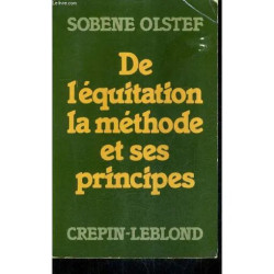 De L'equitation La Methode Et Ses Principes