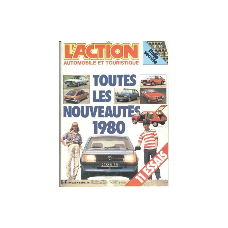 Action Automobile Et Touristique (L') N° 226 Du 01/09/1979