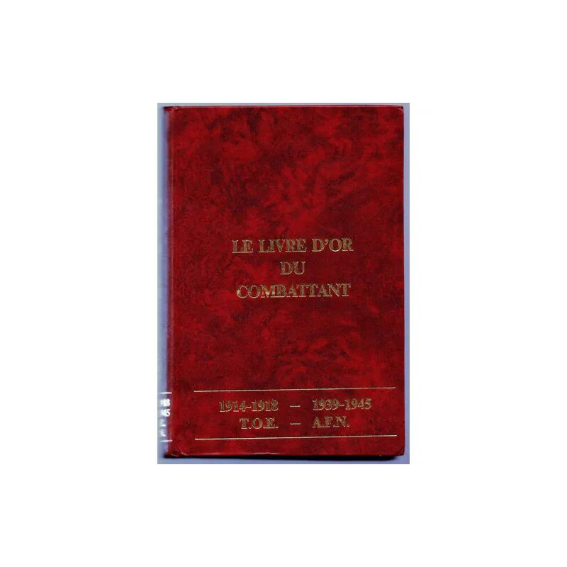 le livre d'or du combattant