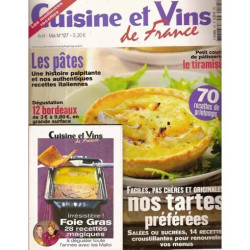 Cuisine et Vins de France N° 127 : nos tartes préférées (salées ou...