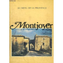 Montjoyer - Village Paisible