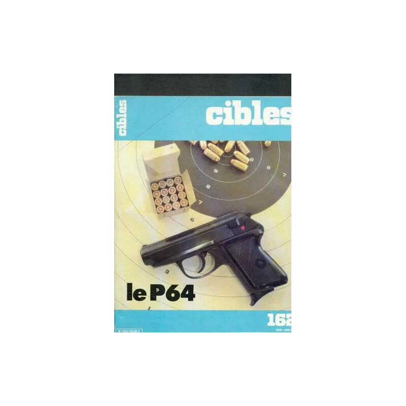 Cibles - N° 162 Le P 64