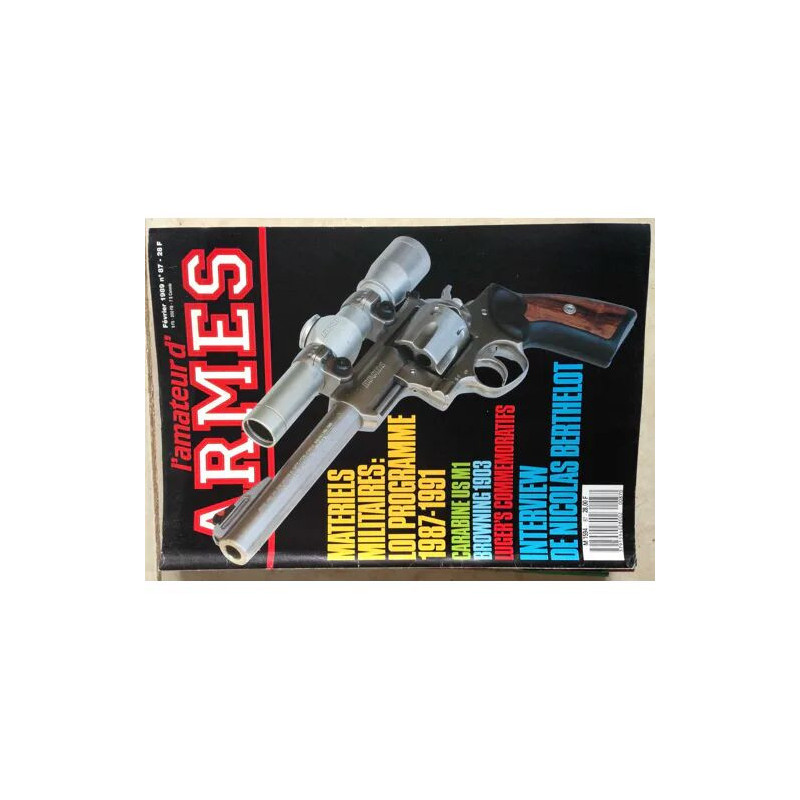 L'AMATEUR D'ARMES N° 87 REVOLVER RUGER SUPER REDHAWKK. CARABINE US...
