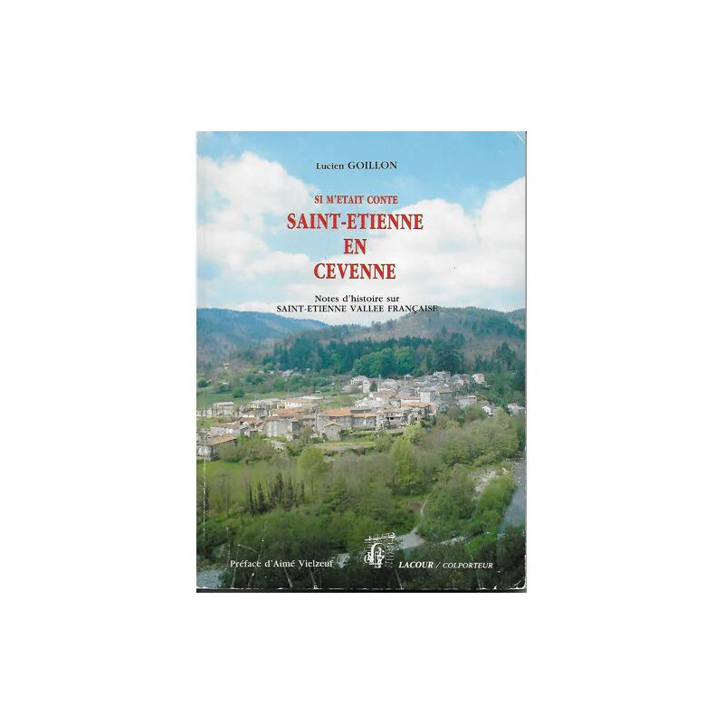 si m'était conté saint-étienne en cévenne