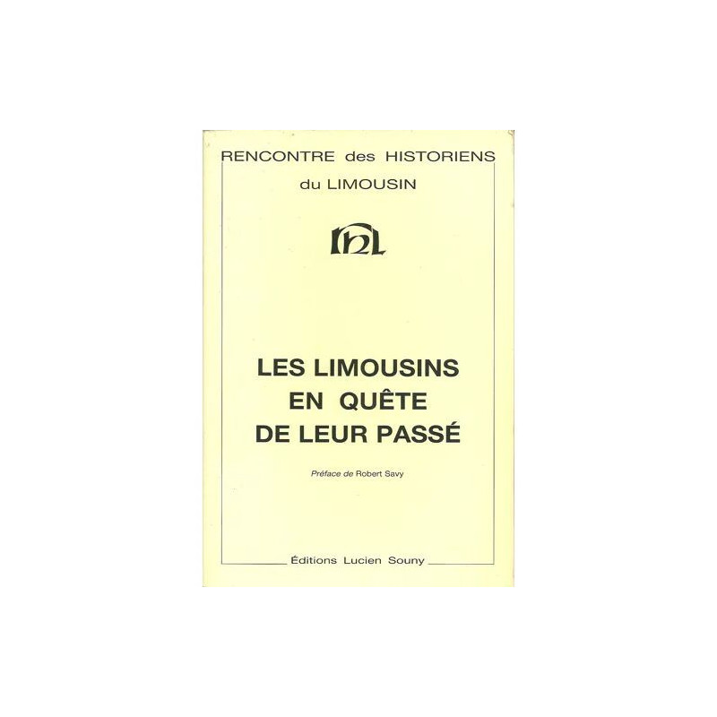 Les Limousins en quête de leur passé