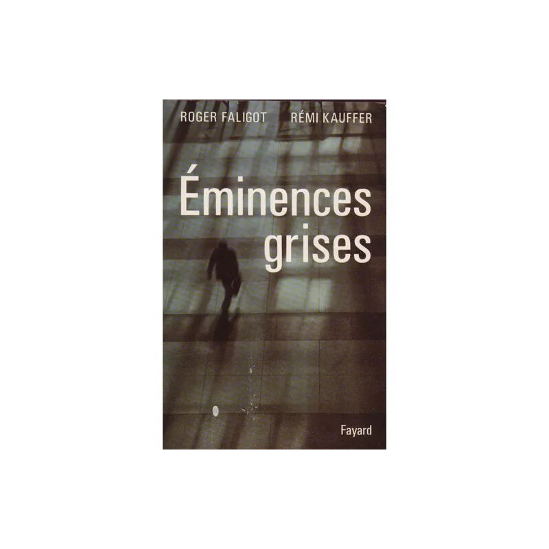 Éminences Grises