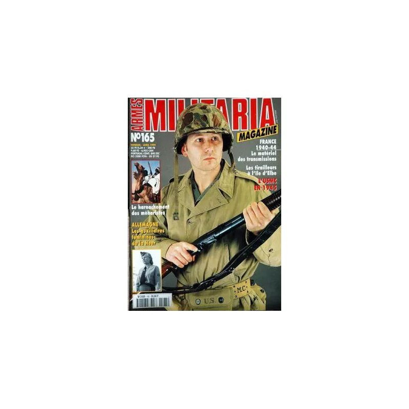 ARMES MILITARIA MAGAZINE N° 165 DU 01/04/1999 - FRANCE 1940 - 44 -...
