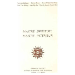 Maître spirituel maître intérieur - compte rendu du colloque