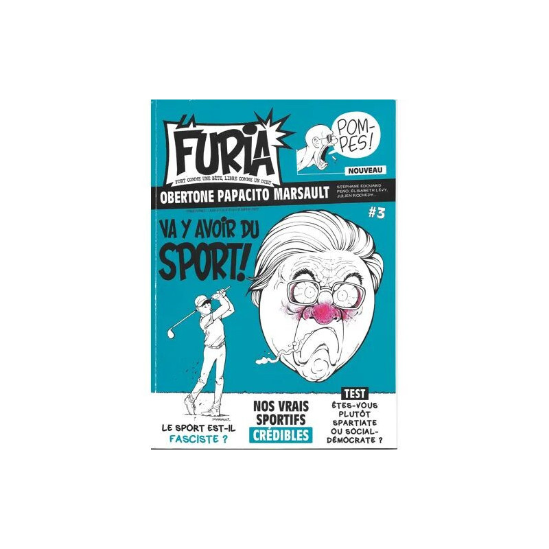 La Furia Numero 3 - Fort Comme Une Bete Libre Comme Un Dieu