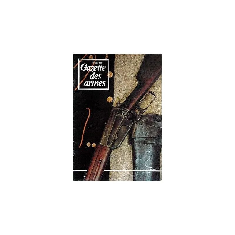 Gazette Des Armes N°24 Du 01-02-1975